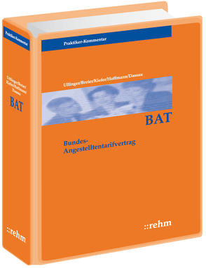 BAT Kommentar von Breier,  Alfred, Dassau,  Anette, Faber,  Bernhard, Hecht,  Diana, Kulok,  Sabine, Langenbrinck,  Bernhard, Reinecke,  Volker, Uttlinger,  Sigmund