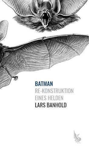 Batman von Banhold,  Lars