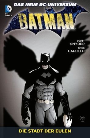 Batman von Capullo,  Greg, Glapion,  Jonathan, Snyder,  Scott, Tynion IV,  James