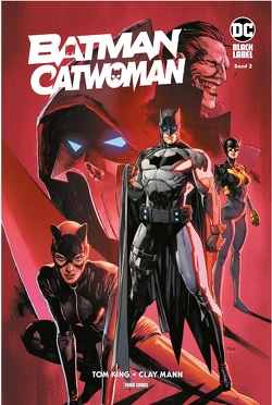 Batman/Catwoman von King,  Tom, Kruhm,  Ralph, Mann,  Clay