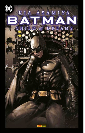 Batman: Child of Dreams (Manga) von Asamiya,  Kia, Langhagen,  Christian, Shanel,  Josef, Wissnet,  Matthias
