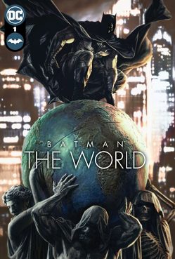 Batman: The World von Althoff,  Gerlindee, Azzarello,  Brian, Bermejo,  Lee, Eckartsberg,  Benjamin von, Kummant,  Thomas von, u.a.