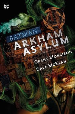 Batman Deluxe: Arkham Asylum von Heiss,  Christian, McKean,  Dave, Morrison,  Grant, Rother,  Josef, Zahn,  Jürgen