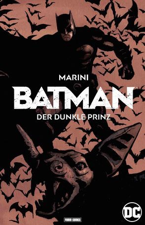 Batman: Der Dunkle Prinz von Marini,  Enrico, Reichert,  Monja