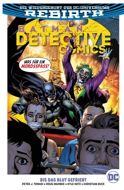 Batman – Detective Comics von Duce,  Christian, Hotz,  Kyle, Kruhm,  Ralph, Tomasi,  Peter J.