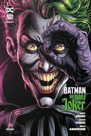 Batman: Die drei Joker von Fabok,  Jason, Johns,  Geoff, Rother,  Josef