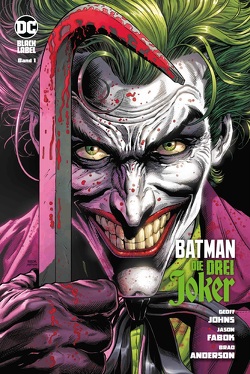 Batman: Die drei Joker von Fabok,  Jason, Johns,  Geoff, Rother,  Josef