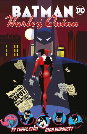 Batman & Harley Quinn von Brizuela,  Dario, Burchett,  Rick, Deibert,  Amanda, Hahn,  David, Jarrell,  Sandy, Pannor,  Stefan, Parker,  Jeff, Rousseau,  Craig, Smith,  Matthew Dow, Templeton,  Ty, Vecchui,  Luciano