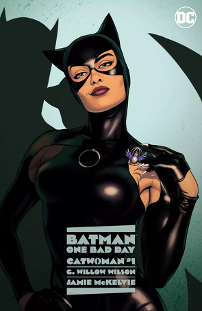 Batman – One Bad Day: Catwoman von McKelvie,  Jamie, Wilson,  G. Willow