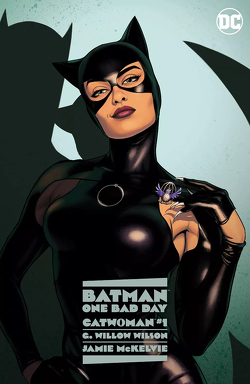 Batman – One Bad Day: Catwoman von Kruhm,  Ralph, McKelvie,  Jamie, Wilson,  G. Willow