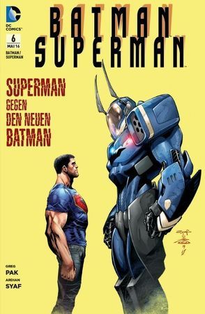 Batman / Superman von Pak,  Greg, Syaf,  Ardian