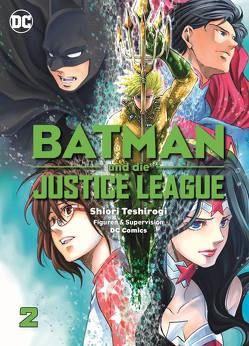 Batman und die Justice League (Manga) 02 von Lange,  Markus, Teshirogi,  Shiori