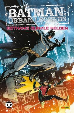 Batman: Urban Legends – Gothams dunkle Helden von Bennett,  Marguerite, Dunbar,  Max, Fitzmartin,  Meghan, Kruhm,  Ralph, Rosenberg,  Matthew, Sprouse,  Chris, Thomas,  Brandon, u.a., Ward,  Christian, Wong,  Alyssa