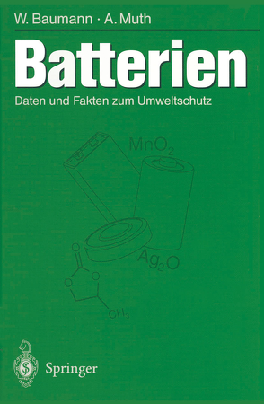 Batterien von Baumann,  Werner, Muth,  Anneliese