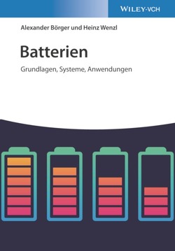 Batterien von Börger,  Alexander, Wenzl,  Heinz