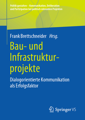 Bau- und Infrastrukturprojekte von Brettschneider,  Frank