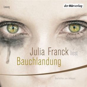 Bauchlandung von Franck,  Julia, Strunk,  Heiko