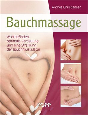 Bauchmassage von Christiansen,  Andrea