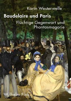 Baudelaire und Paris von Westerwelle,  Karin