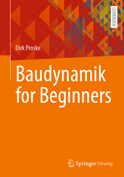 Baudynamik for Beginners von Proske,  Dirk