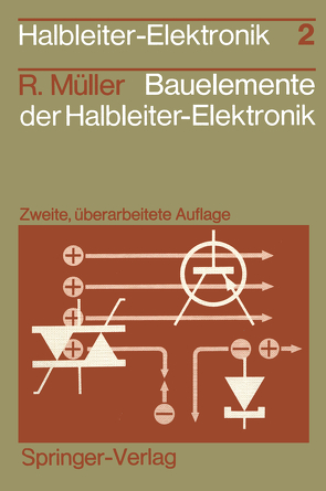 Bauelemente der Halbleiter-Elektronik von Müller,  Rudolf