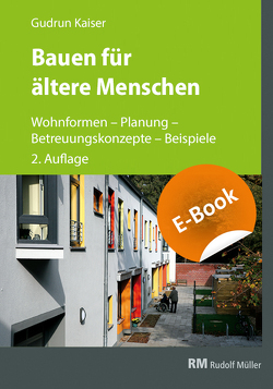 Bauen für ältere Menschen – E-Book (PDF) von Kaiser,  Gudrun