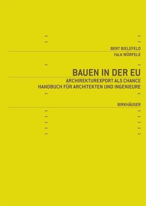 Bauen in der EU von Bielefeld,  Bert, Würfele,  Falk