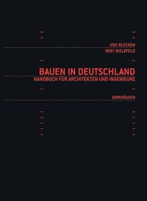 Bauen in Deutschland von Bielefeld,  Bert, Blecken,  Udo