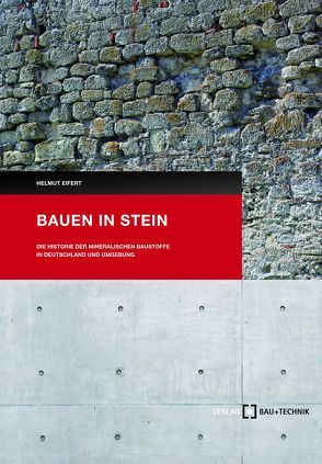 Bauen in Stein von Eifert,  Helmut