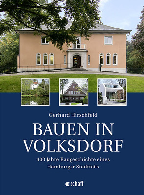 Bauen in Volksdorf von Hirschfeld,  Gerhard