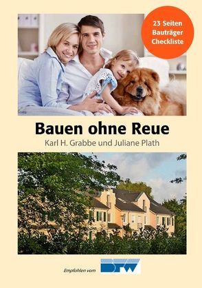 Bauen ohne Reue von Grabbe,  Karl H., Plath,  Juliane