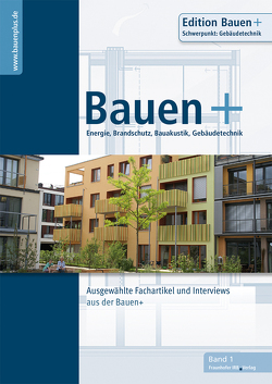 Bauen+ Schwerpunkt: Gebäudetechnik. von Eberl-Pacan,  Reinhard, Edelhäuser,  Klaus-Jürgen, Gigla,  Birger