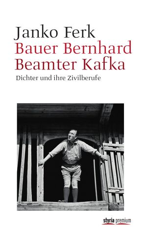 Bauer Bernhard Beamter Kafka von Ferk,  Janko