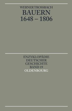 Bauern 1648-1806 von Trossbach,  Werner