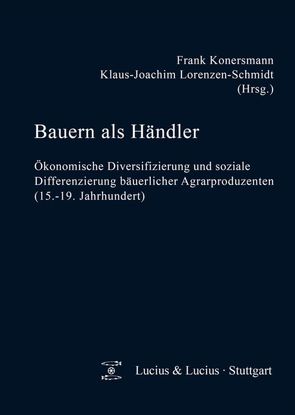 Bauern als Händler von Konersmann,  Frank, Lorenzen-Schmidt,  Klaus-Joachim