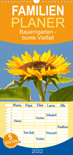 Bauerngarten – bunte Vielfalt – Familienplaner hoch (Wandkalender 2022 , 21 cm x 45 cm, hoch) von Bölts,  Meike