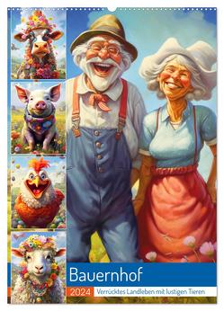 Bauernhof. Verrücktes Landleben mit lustigen Tieren (Wandkalender 2024 DIN A2 hoch), CALVENDO Monatskalender von Hurley,  Rose