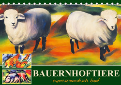 Bauernhoftiere, expressionistisch bunt (Tischkalender 2024 DIN A5 quer) von Löwer,  Sabine