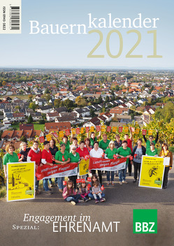 Bauernkalender 2021 von Badischer Landwirtschafts-Verlag GmbH,  Freiburg, Eugen Ulmer KG,  Stuttgart