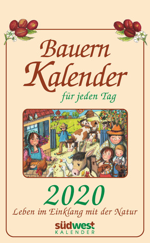 Bauernkalender für jeden Tag 2020 Tagesabreißkalender von Muffler-Röhrl,  Michaela