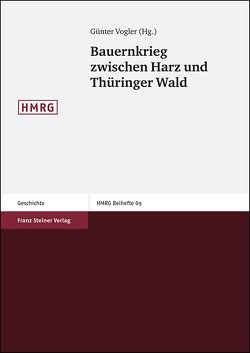 Bauernkrieg zwischen Harz und Thüringer Wald von Vogler,  Günter