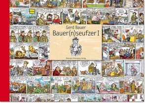 Bauern(n)seufzer I von Bauer,  Gerd