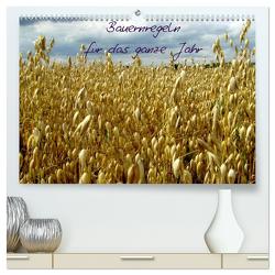 Bauernregeln für das ganze Jahr (hochwertiger Premium Wandkalender 2024 DIN A2 quer), Kunstdruck in Hochglanz von Hultsch,  Heike
