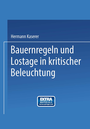 Bauernregeln und Lostage in kritischer Beleuchtung von Kaserer,  Hermann