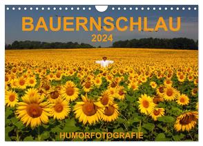 BAUERNSCHLAU 2024 (Wandkalender 2024 DIN A4 quer), CALVENDO Monatskalender von Hinterleitner,  Josef