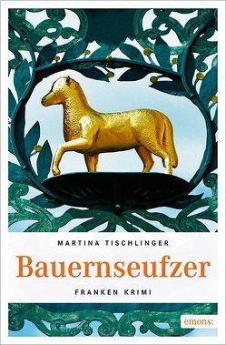 Bauernseufzer von Tischlinger,  Martina