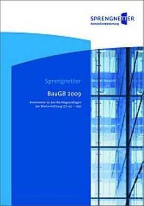 BauGB 2009 von Sprengnetter,  Hans Otto
