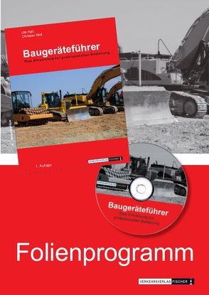 Baugeräteführer – Powerpoint Folienprogramm von Hett,  Ute, Wolf,  Christian
