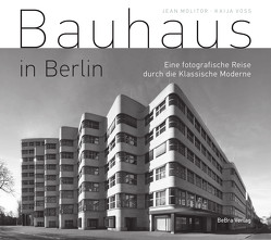 Bauhaus in Berlin von Molitor,  Jean, Voss,  Kaija