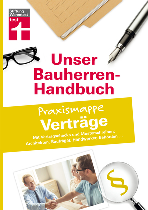 Bauherren-Praxismappe für Bauverträge von Stroisch,  Jörg